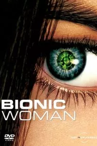 Бионическая женщина / Биобаба 1 сезон