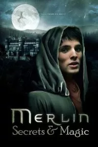 Мерлин: Секреты и магия 1 сезон