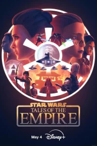 Звёздные войны: Сказания об Империи 1 сезон